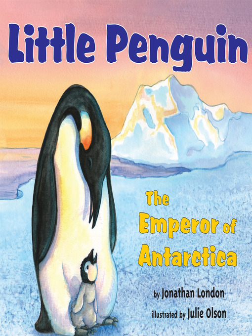 Title details for Little Penguin by Jonathan London - Available